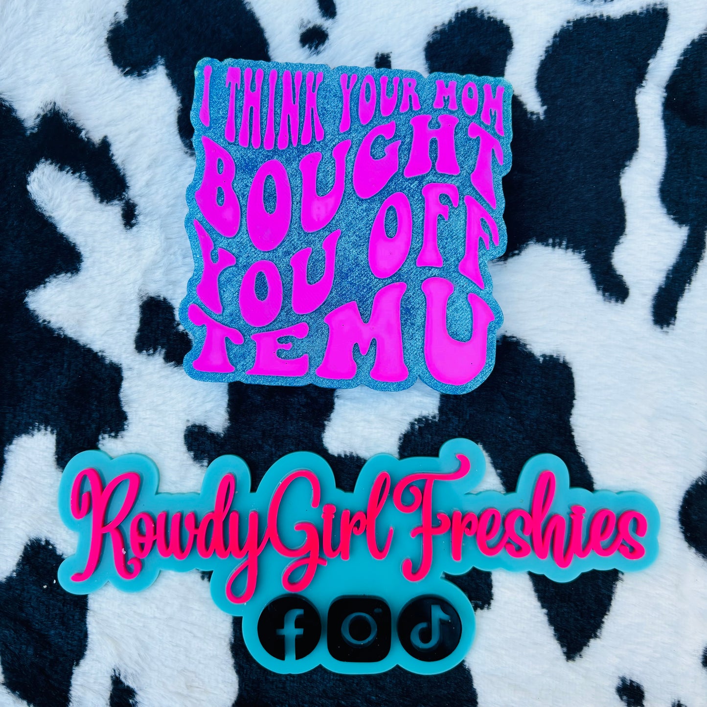 I think your mom bought you off Temu