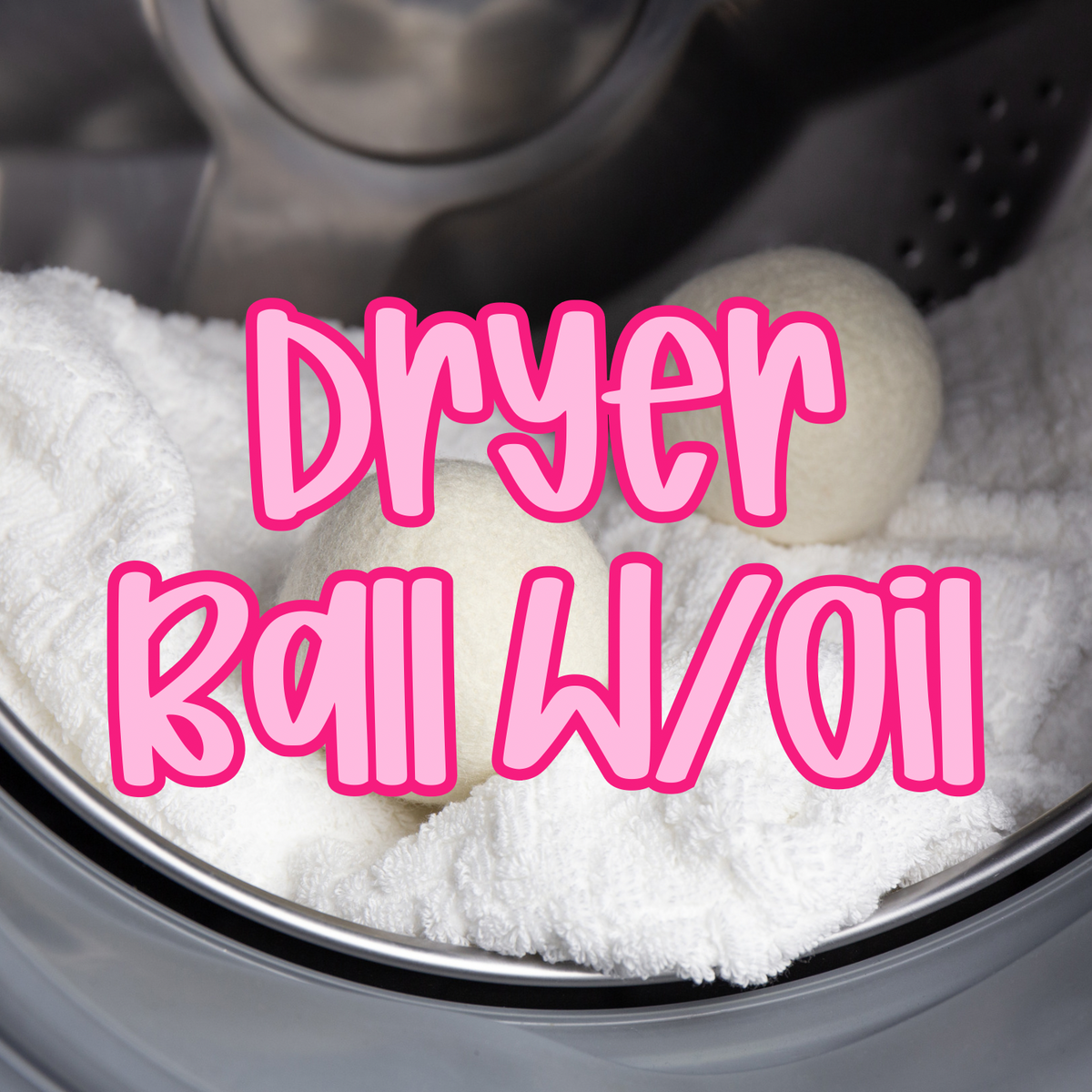 Dryer Balls | Dryer Ball Oil