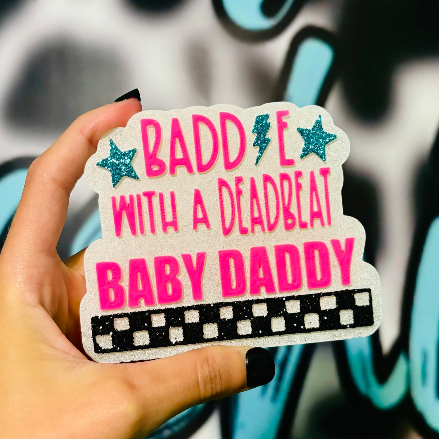 Baddie with a deadbeat baby daddy