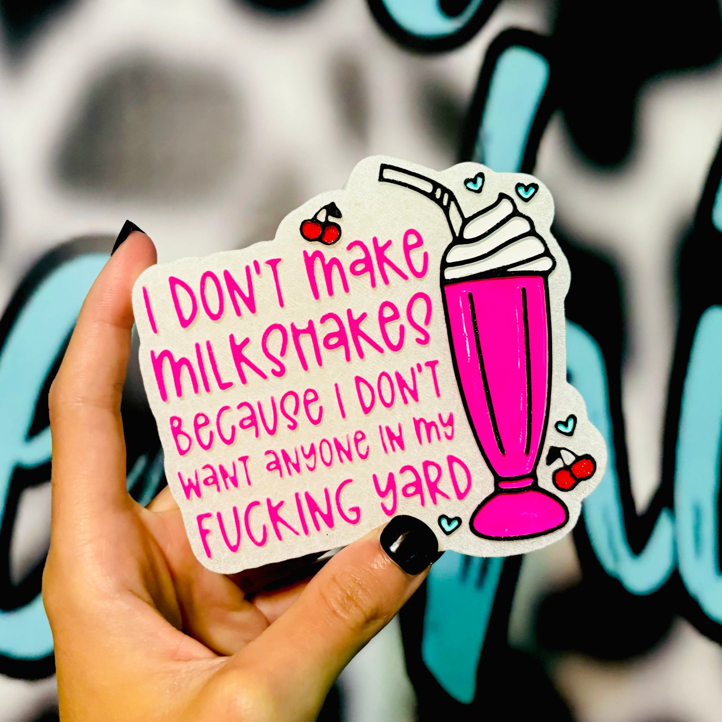 I Don’t Make Milkshakes