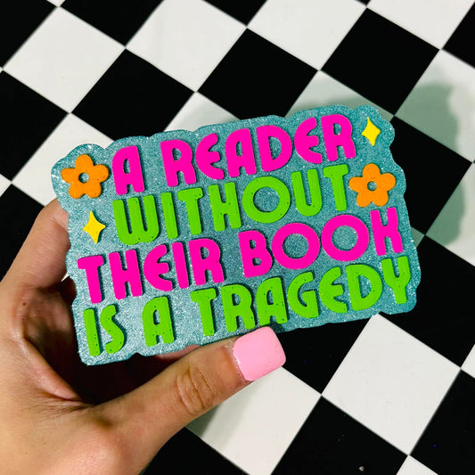 A reader without their book is a tragedy