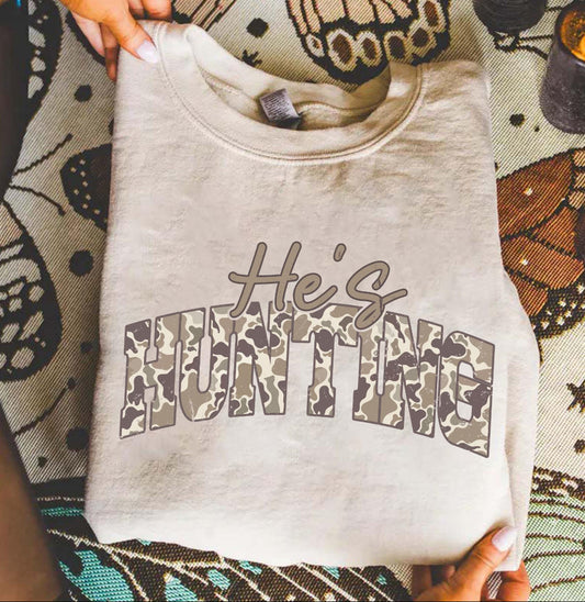 He’s Hunting Tee/Sweatshirt