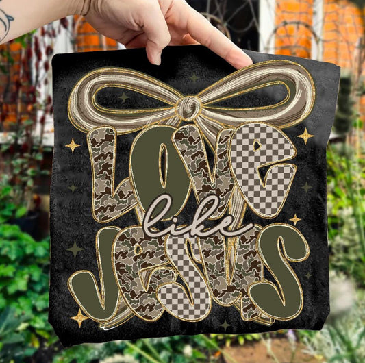 Camo Love Like Jesus Tee/Sweatshirt