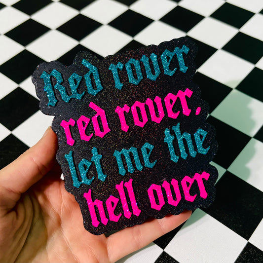Red Rover Red Rover