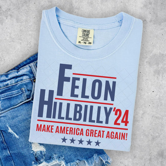 FELON/HILLBILLY ‘24