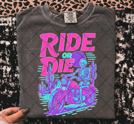 Ride or Die Tee