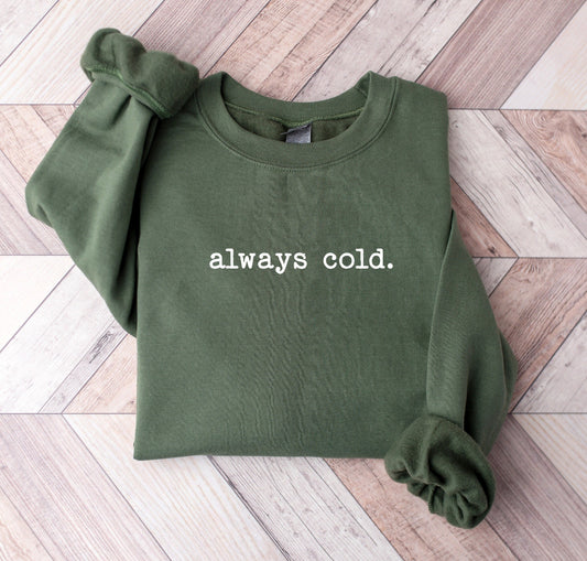 Always Cold