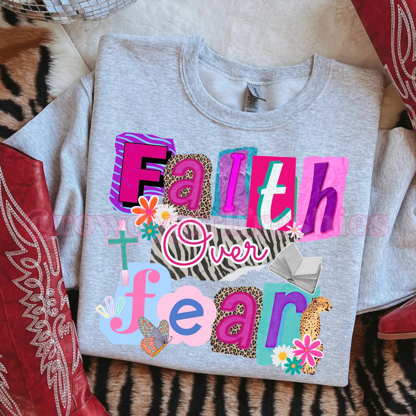 Faith Over Fear Tee/Sweatshirt
