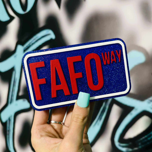 FAFO WAY