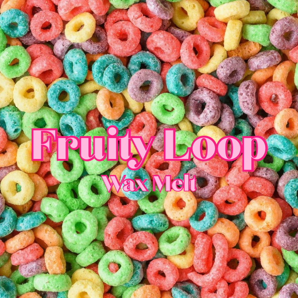 Fruity Loop Wax Melt